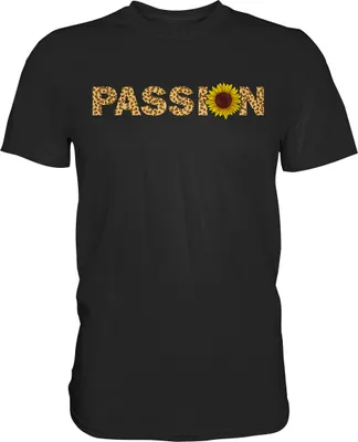 Produktbild von Passion Sonnenblumen T-Shirt Leidenschaft Gärtner Geschenk Garten – Black / L