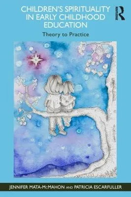 Produktbild von Children's Spirituality in Early Childhood Education