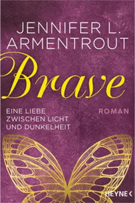 Obrázek produktu pro Brave - Eine Liebe zwischen Licht und Dunkelheit