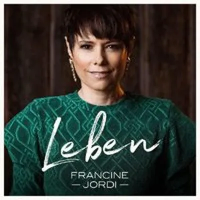 Obrázok produktu pre Francine Jordi: Leben - Universal Music - (CD / L)
