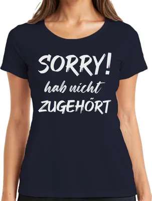 Obrázok produktu pre Ospravedlňujeme sa! nepočúvali sme Funny Saying Statement Saying Irony Dámske tričko, Navy, XL