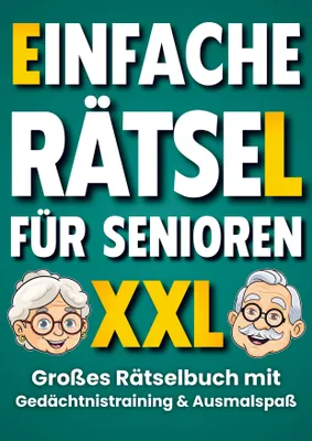 Produktbild von Einfache Rätsel für Senioren: Großes Rätselbuch mit Gedächtnistraining und Denkspielen