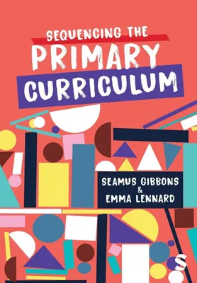 Produktbild von Sequencing the Primary Curriculum