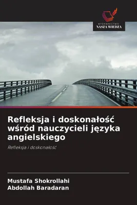 Produktbild von Refleksja i doskona¿o¿¿ w¿ród nauczycieli j¿zyka angielskiego