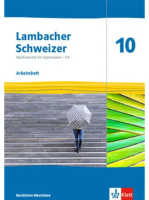 Immagine prodotto di Lambacher Schweizer Mathematik 10 - G9. Arbeitsheft plus Lösungsheft Klasse 10. Ausgabe Nordrhein-Westfalen