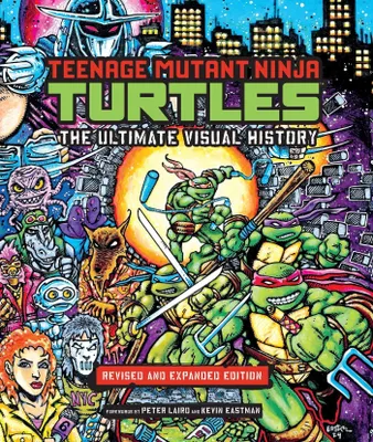 Produktbild von Teenage Mutant Ninja Turtles: The Ultimate Visual History