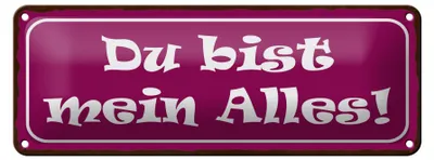 Produktbild von Blechschild Spruch 27x10cm Du bis mein Alles Dekoration