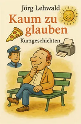 Obrázok produktu pre Kaum zu glauben – Autobiografisches Buch mit humorvollen Alltagsgeschichten