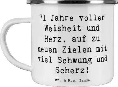 Produktbild von Mr. & Mrs. Panda Emaille Tasse Spruch 71. Geburtstag - Weiß - Geschenk, Alter, Geschenkideen, Pott, Lebenserfahrung, Lächeln, metallbecher, Happy Birthday, Teetasse