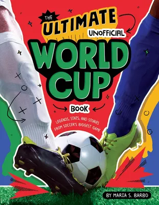 Produktbild von The Ultimate Unofficial World Cup Book