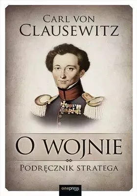Zdjęcie produktu dla O wojnie. Podręcznik stratega