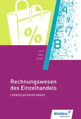 Produktbild von Rechnungswesen des Einzelhandels lernfeldstrukturiert: Schulbuch