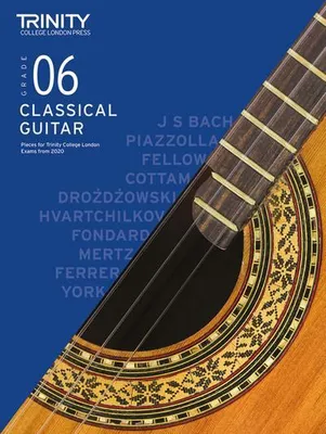 Produktbild von Trinity College London Classical Guitar Exam Pieces From 2020: Grade 6