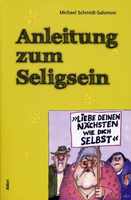 Produktbild von Anleitung zum Seligsein