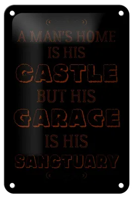 Produktbild von Blechschild Spruch 12x18cm Man´s home Castle but Garage is