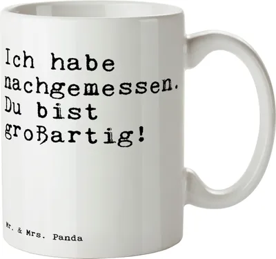 Produktbild von Mr. & Mrs. Panda Becher Ich habe nachgemessen. Du... - Weiß - Geschenk, Kaffeebecher, Geschenktasse, Beste Freundin, Teetasse, Spruch Familie, Sprüche, Glitzer, Tasse