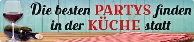 Produktbild von Die besten Partys in der Küche, Sraßenschild - Magnet, Blech 16 x 3,5 cm, STR-M 044