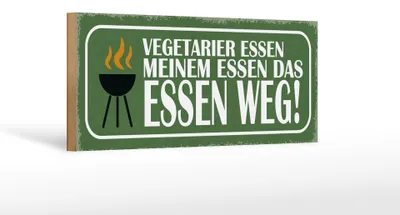 Produktbild von Holzschild Spruch 27x10cm Vegetarier essen das Essen weg