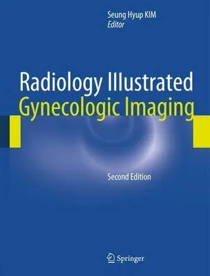 Zdjęcie produktu dla Radiology Illustrated: Gynecologic Imaging