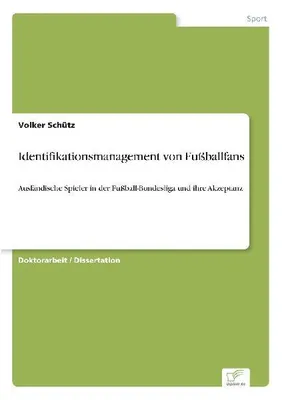 Produktbild von Identifikationsmanagement von Fußballfans