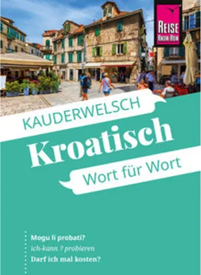 Image de Reise Know-How Sprachführer Kroatisch - Wort für Wort