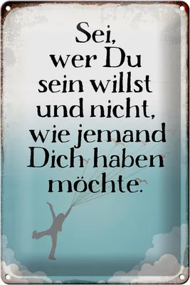 Produktbild von Blechschild Spruch 20x30cm sei wer du sein willst und nicht