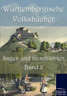 Zdjęcie produktu dla Württembergische Volksbücher: Sagen und Geschichten