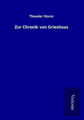 Produktbild von Zur Chronik von Grieshuus