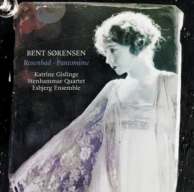 Image de Ensemble Gislinge/Esbjerg/Quatuor Stenhammar : Rosenbad/Panto