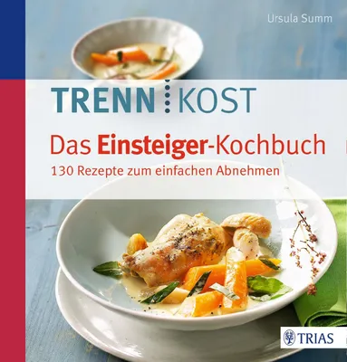 Produktbild von Trennkost - Das Einsteiger-Kochbuch