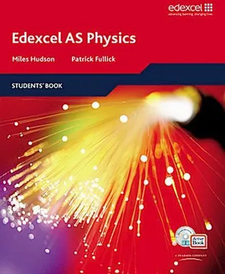 Obrázek produktu pro Edexcel A Level Science: AS Physics Students' Book with ActiveBook CD