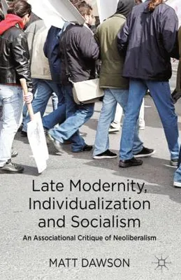 Produktbild von Late Modernity, Individualization and Socialism