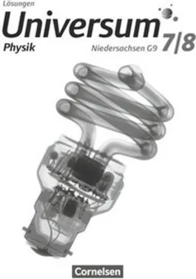 Produktbild von Universum Physik 7./8. Schuljahr. Lösungen zum Schülerbuch Sekundarstufe I. Niedersachsen G9