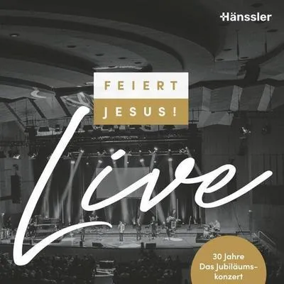 Produktbild von Feiert Jesus! live (30 Jahre)