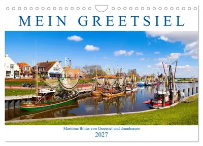 Produktbild von Mein Greetsiel (Wandkalender 2027 DIN A4 quer), CALVENDO Monatskalender