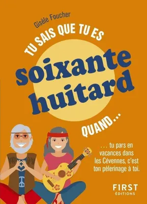 Image de Tu sais que tu es soixante-huitard quand...