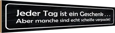 Produktbild von vianmo Holzschild 10x46 cm jeder Tag ist ein aber Spruch Zitat