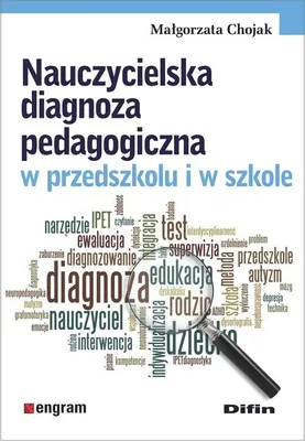 Obrázok produktu pre Nauczycielska diagnoza pedagogiczna w przedszkolu i w szkole