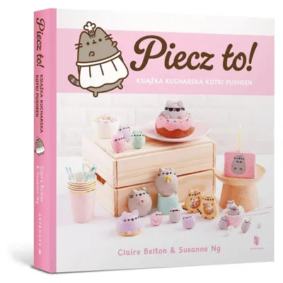 Obrázek produktu pro Piecz to! Książka kucharska z kotką Pusheen - Claire Belton