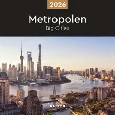 Produktbild von Metropolen - KUNTH Broschurkalender 2026