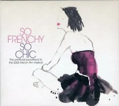 Image de Divers artistes : So Frenchy So Chic 2006, CD