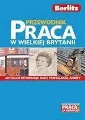 Image de Praca w Wielkiej Brytanii. Przewodnik
