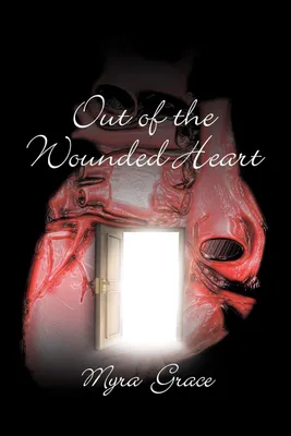 Produktbild von Out of the Wounded Heart
