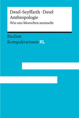 Image de Anthropologie. Was uns Menschen ausmacht