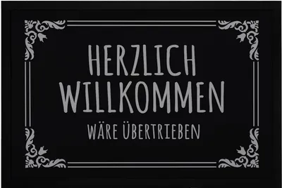 Produktbild von Fußmatte mit Spruch Herzlich willkommen wäre übertrieben Ironie sarkastische Begrüßung rutschfest & waschbar Moonworks® schwarz 60x40cm