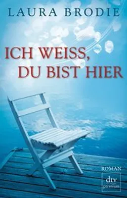 Produktbild von Brodie, L: Ich weiß, du bist hier