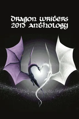 Produktbild von Dragon Writers 2013 Anthology