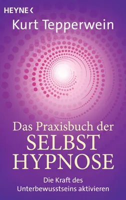Produktbild von Das Praxisbuch der Selbsthypnose