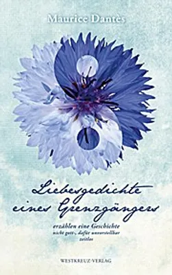 Produktbild von Liebesgedichte eines Grenzgängers