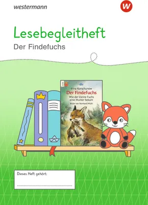 Produktbild von Westermann Unterrichtsmaterialien Grundschule. Lesebegleitheft Der Findefuchs